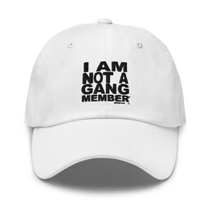 "I Am Not A Gang Member" Baseball Cap