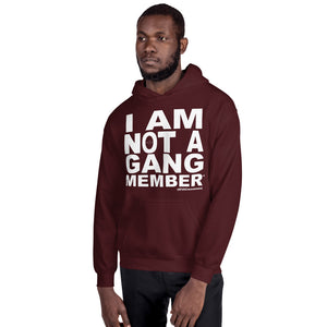 "I Am Not A Gang Member" Unisex Hoodie OFFICIAL